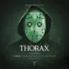 Thorax - V!rus (Toxicator 2019 Anthem) - Single